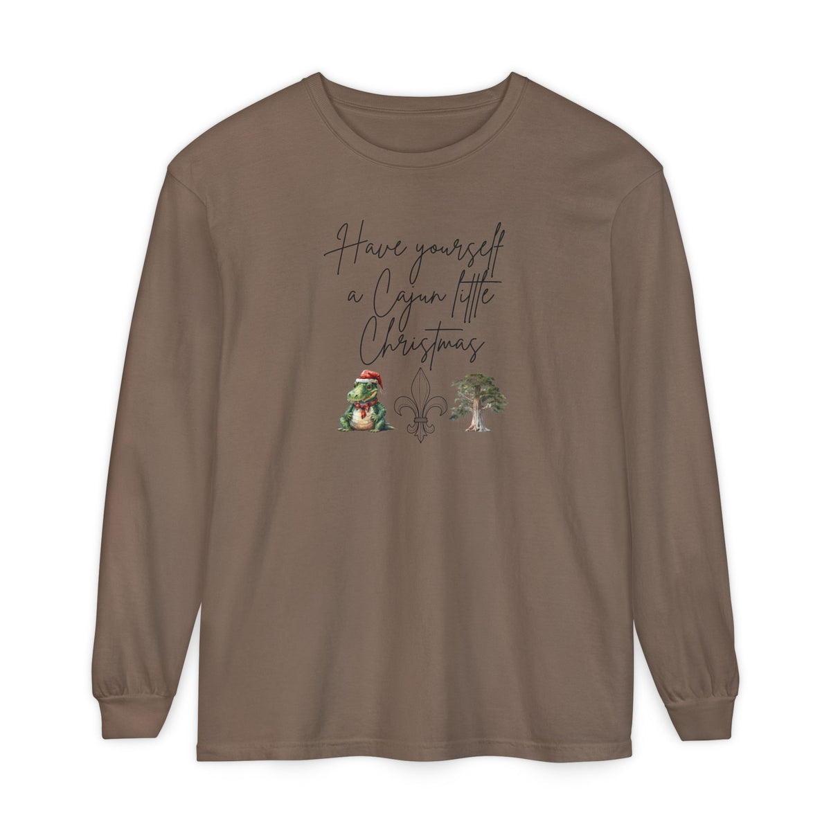 Have Yourself a Cajun Little Christmas Long Sleeve Tee